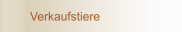 !!! Verkaufstiere !!!